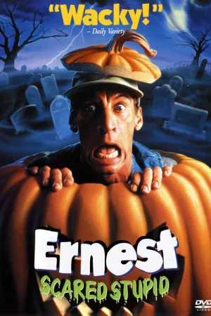 Ernest Scared Stupid