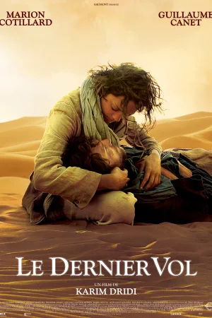 Le Dernier Vol / The Last Flight