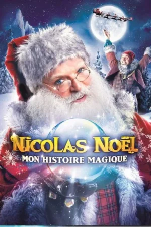 Nicolas Noël - Mon Histoire Magique