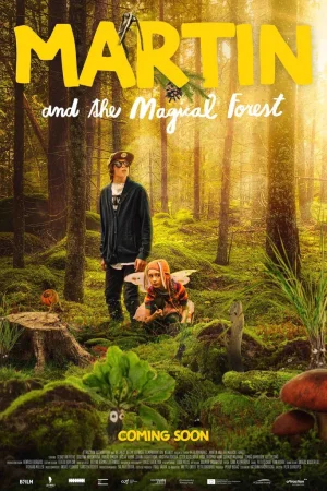 Martin and the Magical Forest