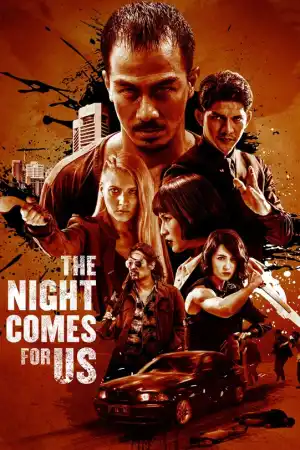 The Night Comes for Us