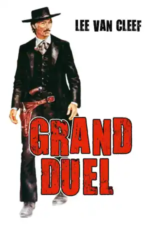 The Grand Duel / Големият дуел (1972)