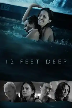 The Deep End / 12 Feet Deep