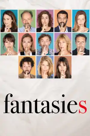 Les fantasmes / Fantasies