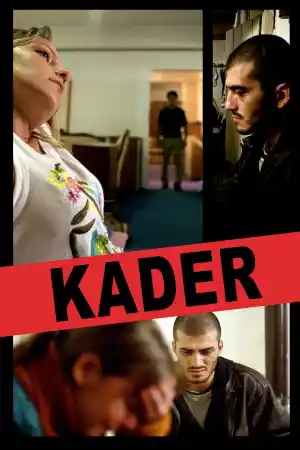 Kader / Destiny