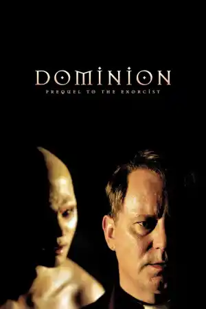 Dominion: Prequel to the Exorcist