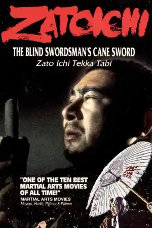 Zatoichi tekka-tabi / Zatoichi's Cane Sword