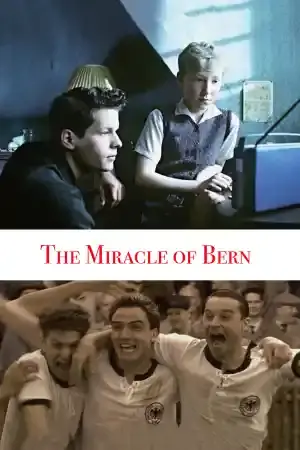 Das Wunder von Bern / The Miracle of Bern