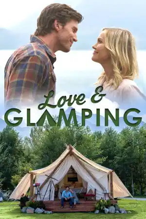 Nature of Love / Love & Glamping