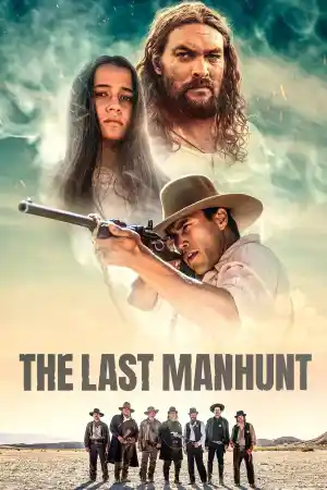 The Last Manhunt