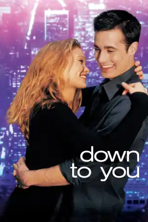 Down to You